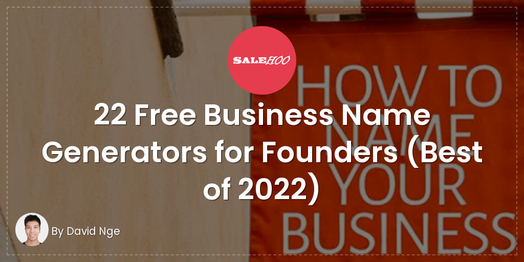 22 Free Business Name Generators For Founders Best Of 2023 ?84667